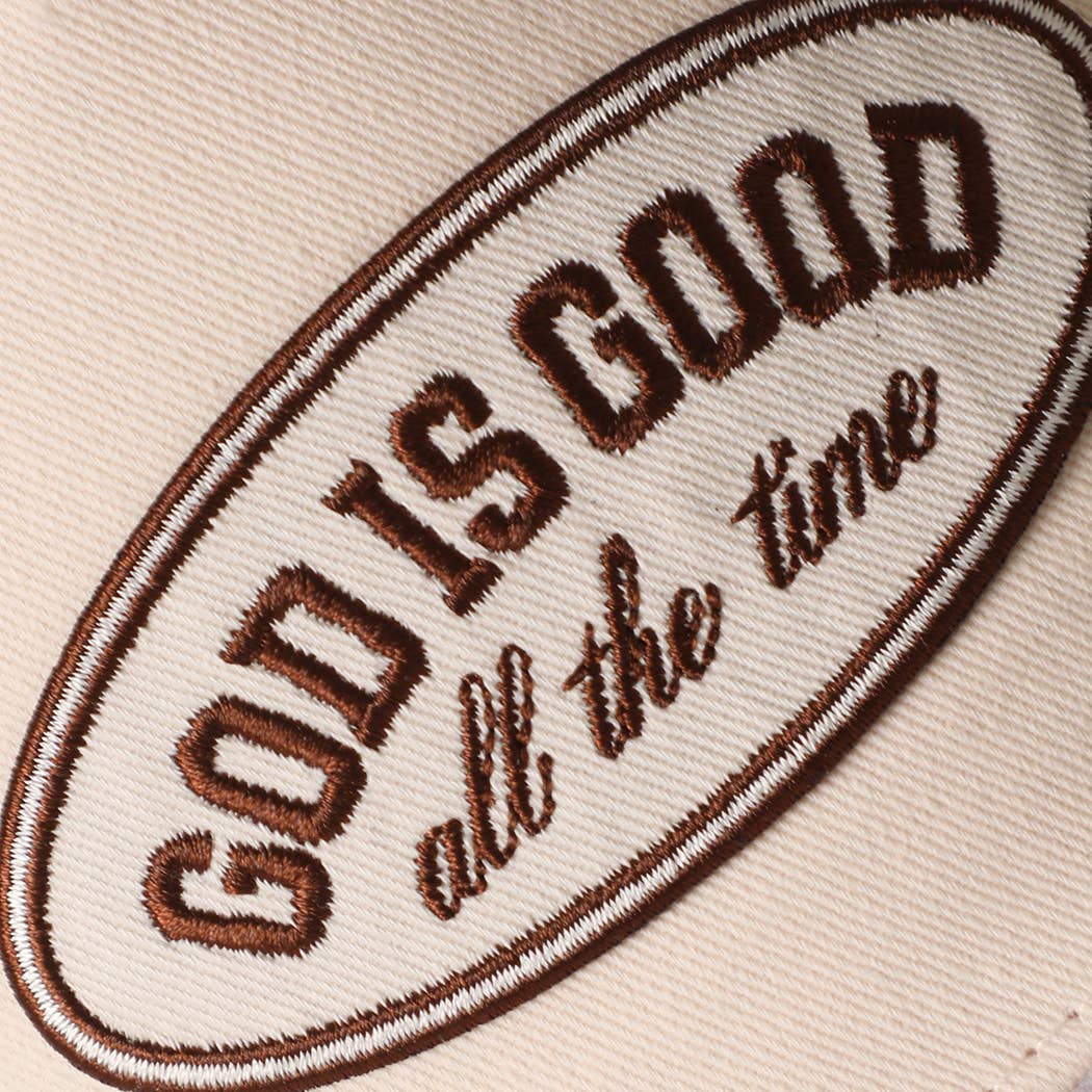 GOD IS GOOD All The Time Baseball Cap