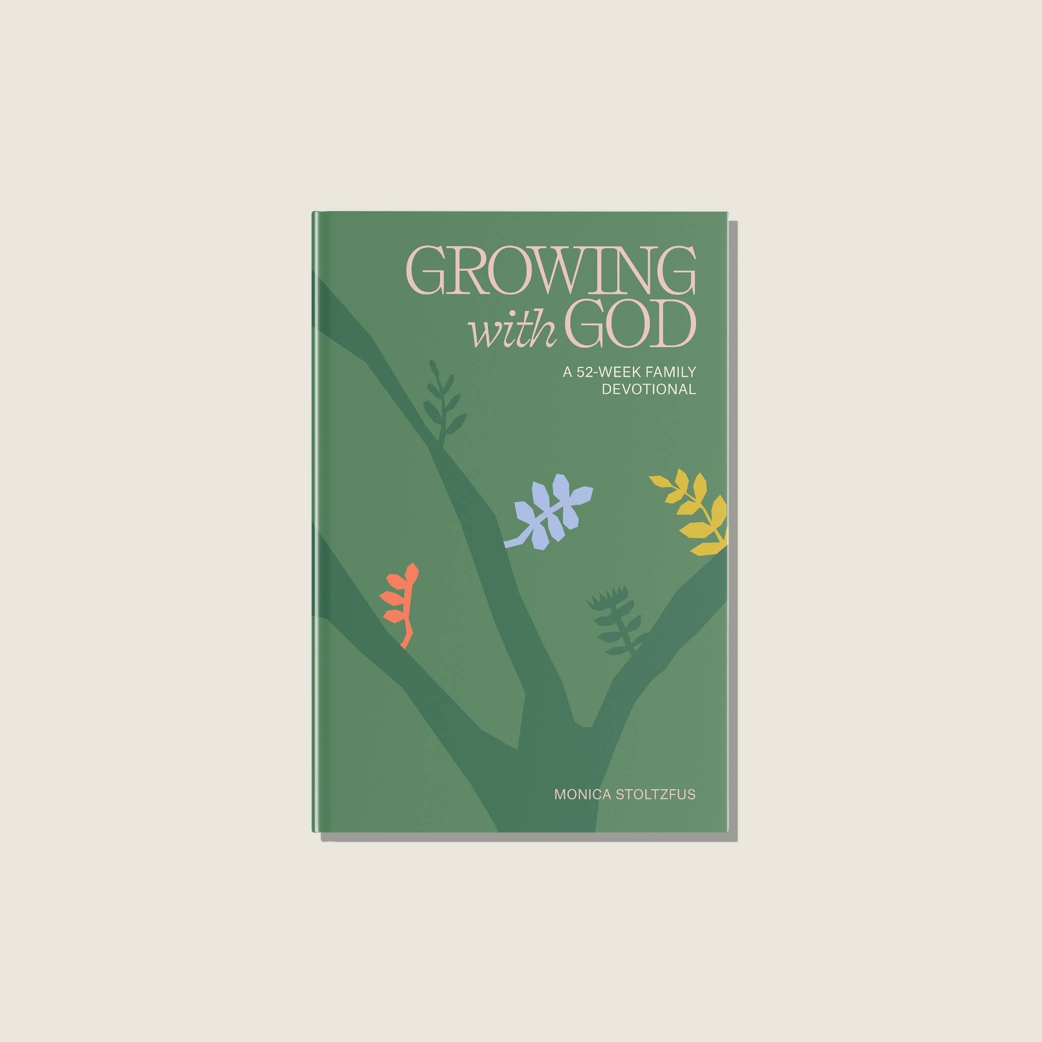 Growing with God Family Devotional