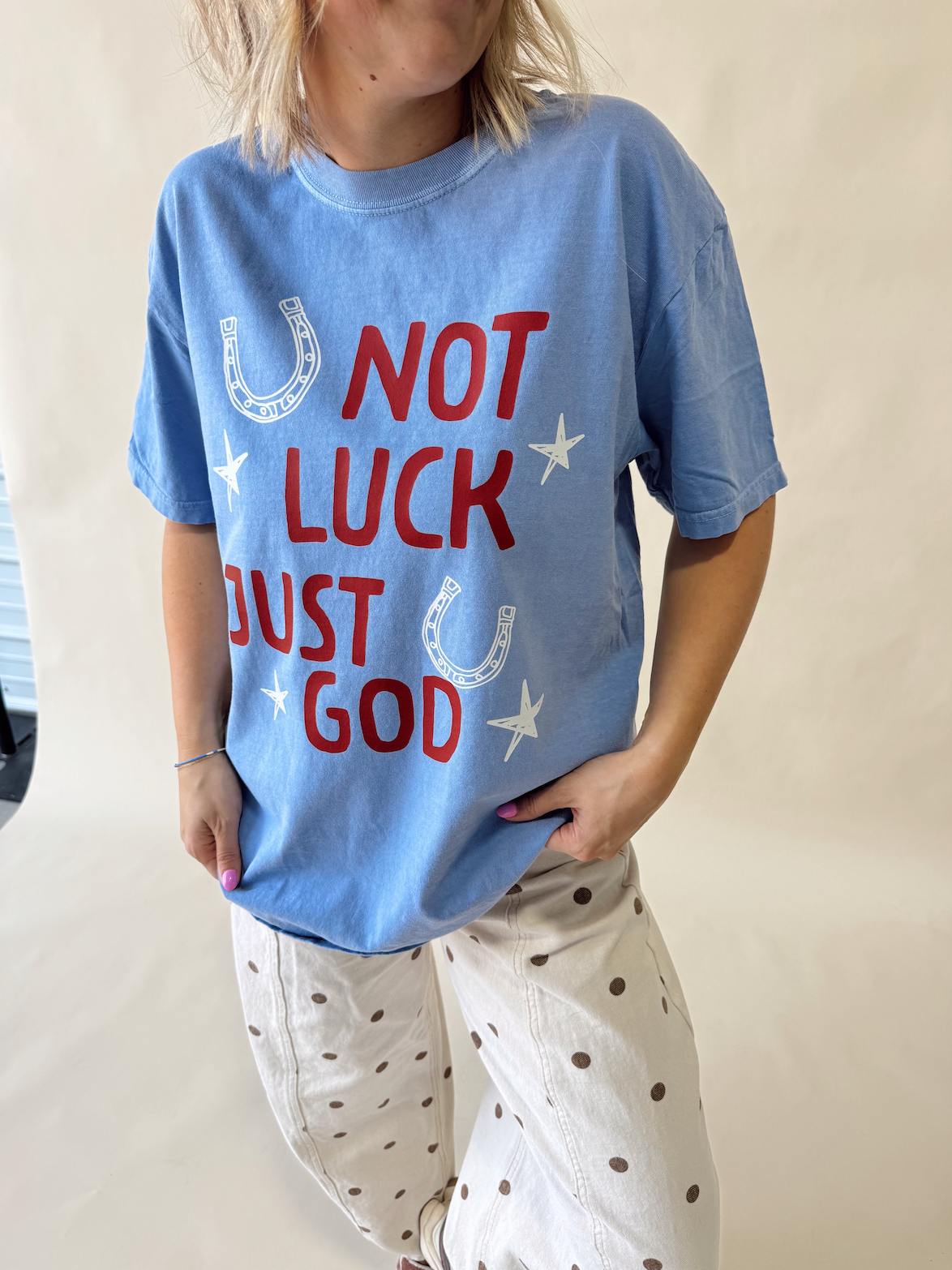 Not Luck Just God Tee