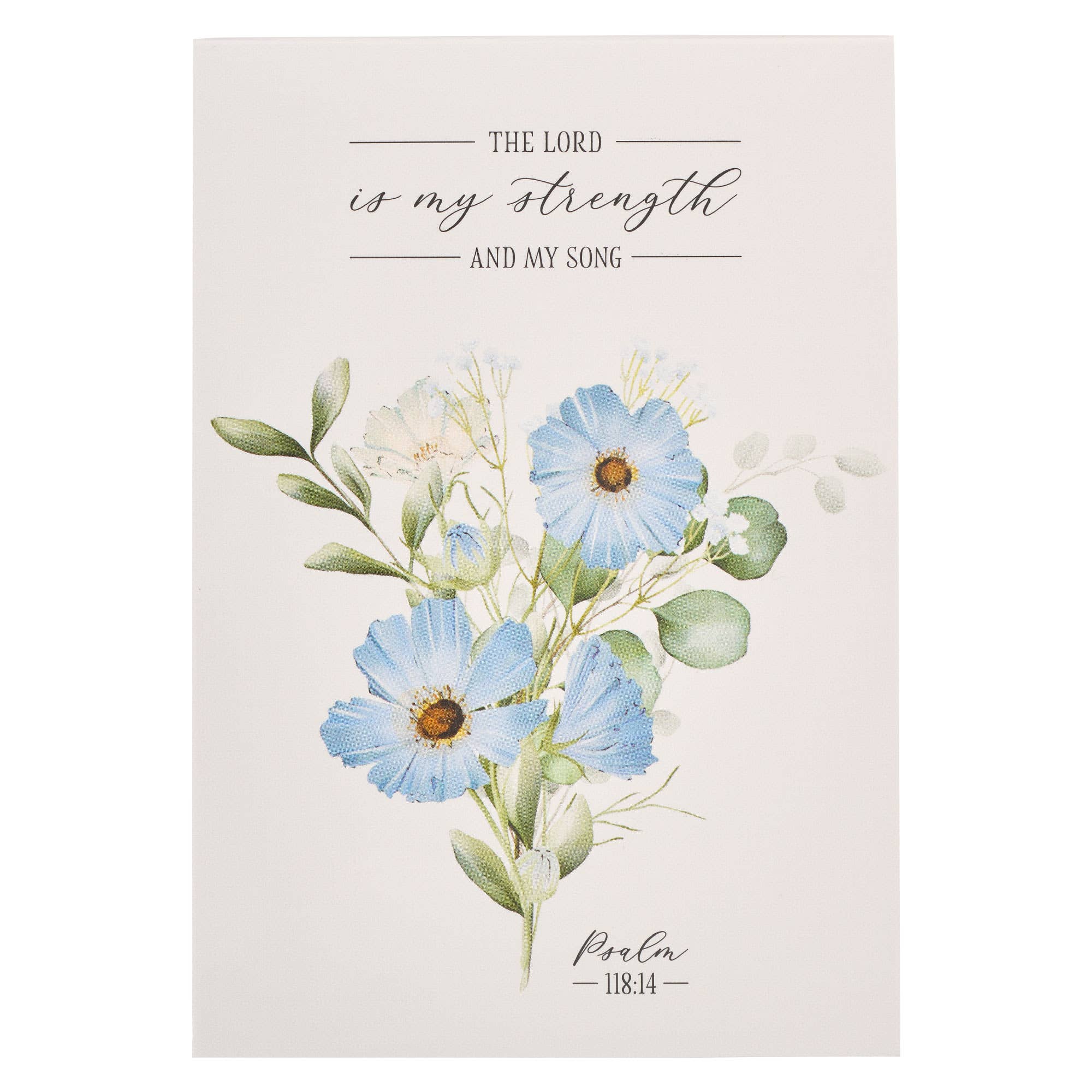 Notepad Floral My Strength & My Song Ps. 118:14