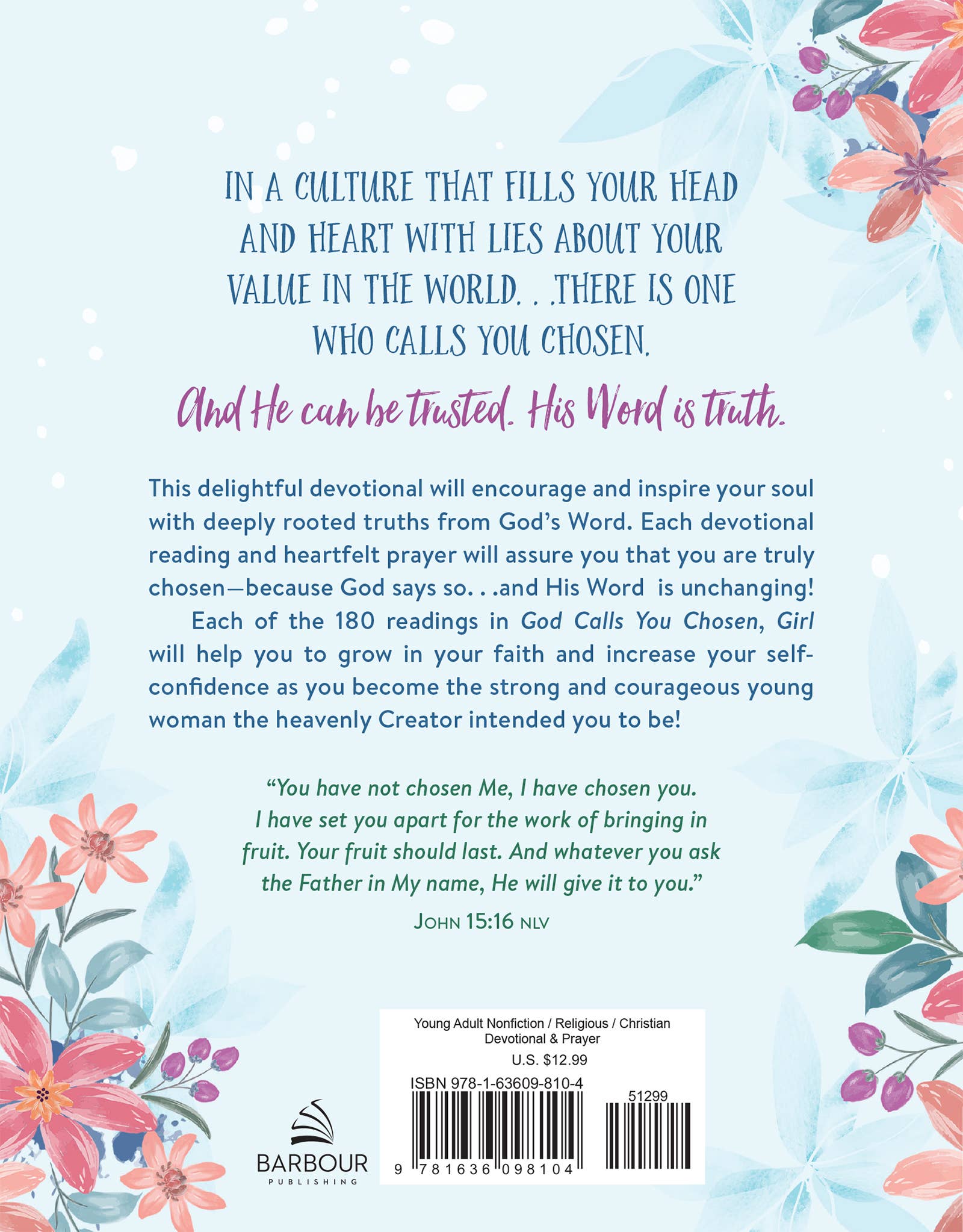 God Calls You Chosen, Girl : 180 Devotions and Prayers Teens