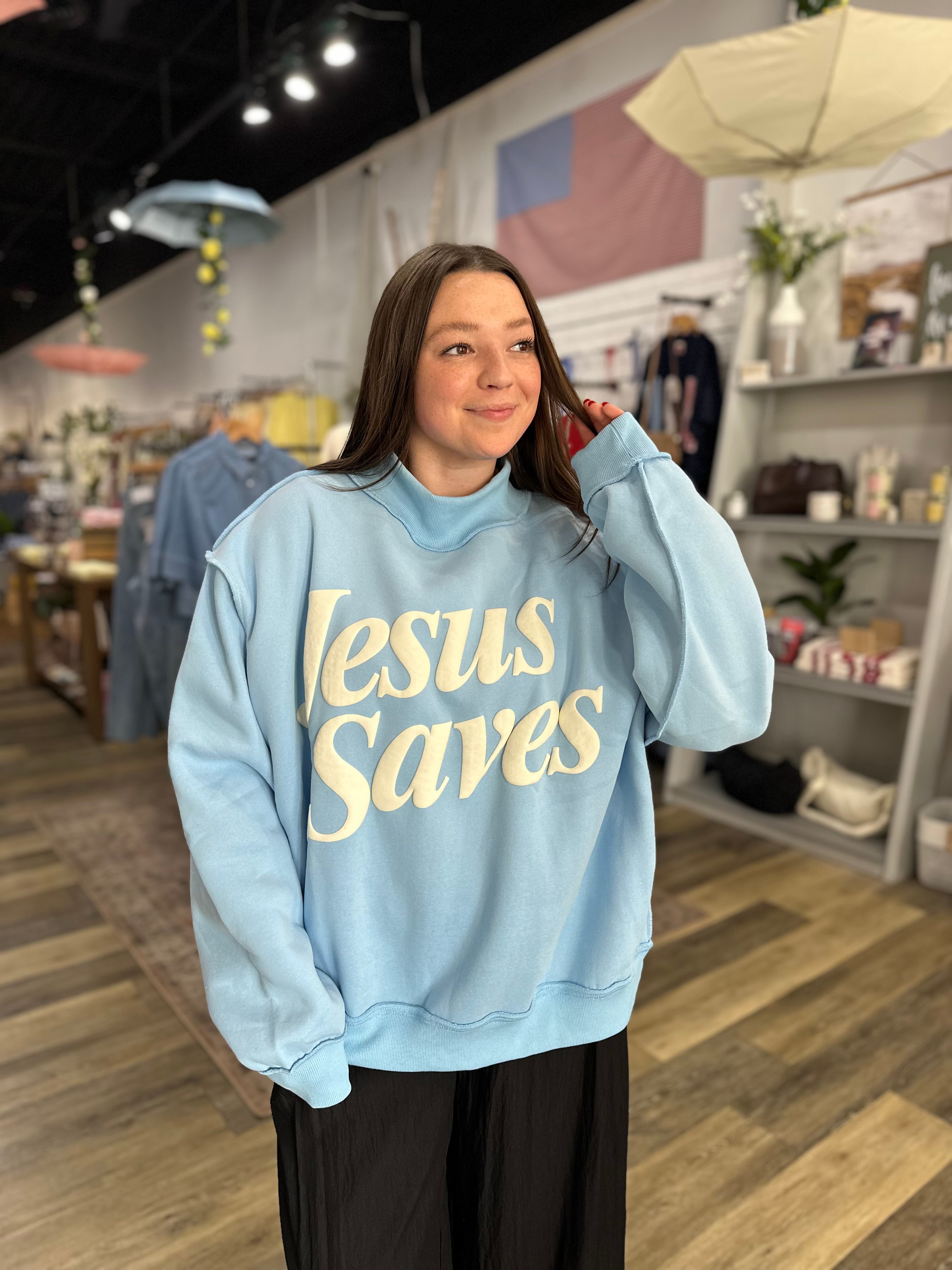 Jesus Saves Mock Neck Sweatshirt